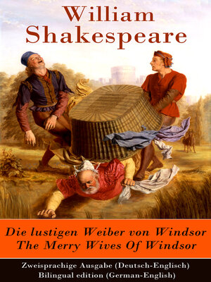 cover image of Die lustigen Weiber von Windsor / the Merry Wives of Windsor--Zweisprachige Ausgabe (Deutsch-Englisch) / Bilingual edition (German-English)